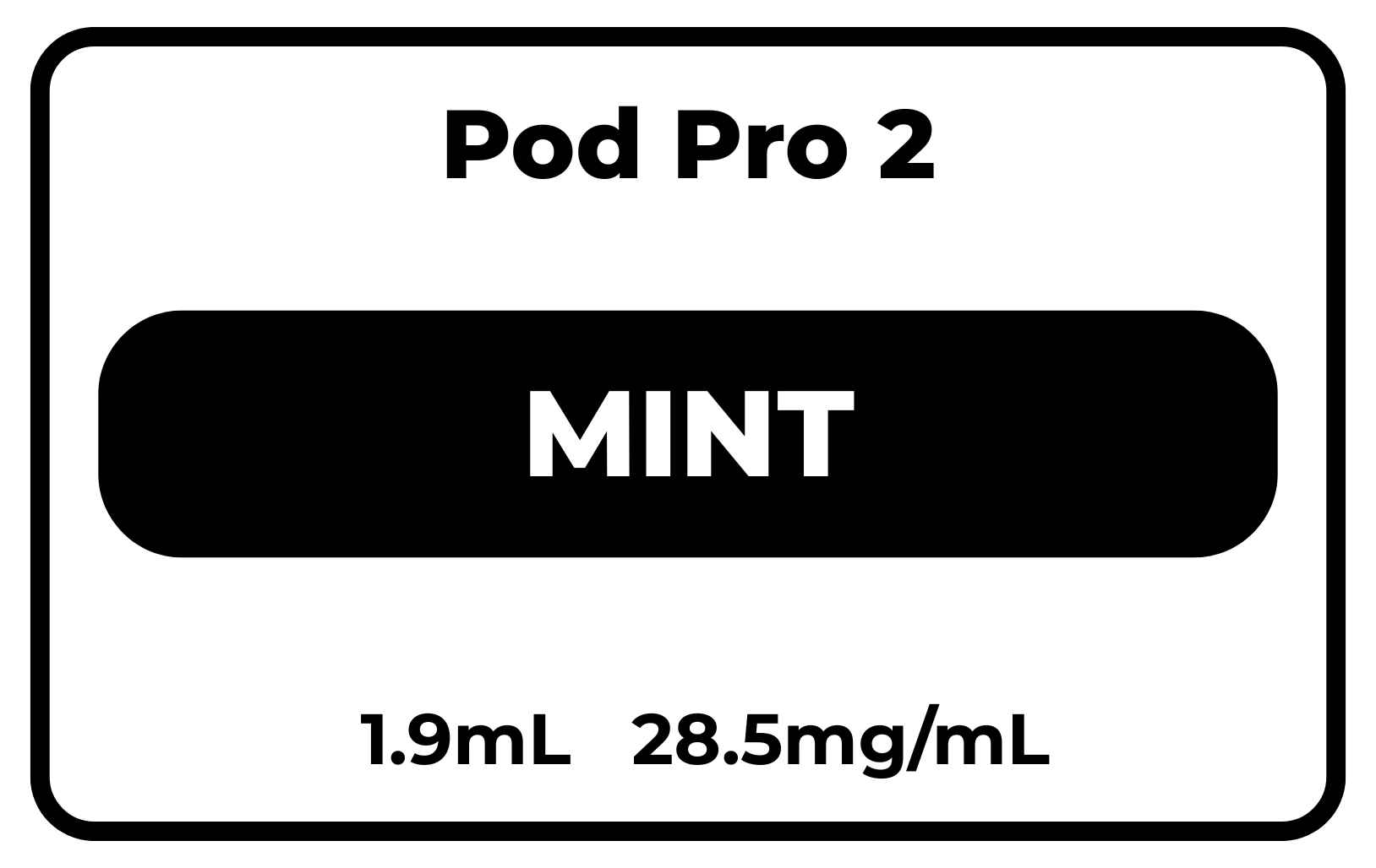 Pod Pro 2 Mint 28.5mg/mL Pod Pro 2 Mint 28.5mg/mL