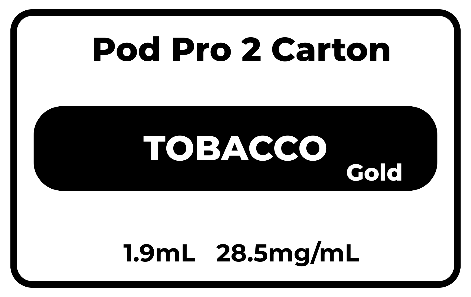Pod Pro 2 CARTON Tobacco (Gold) 28.5mg/mL