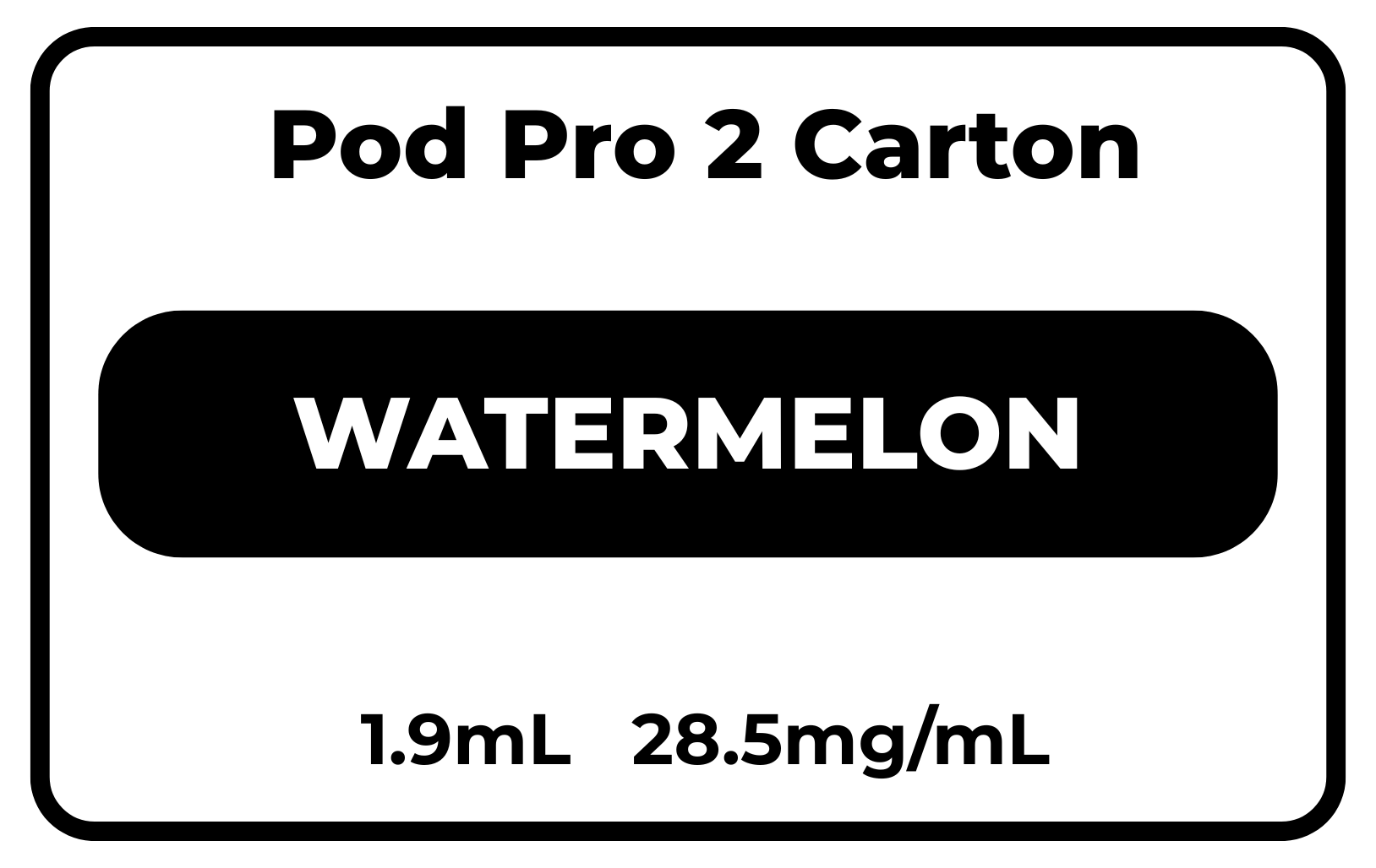 Pod Pro 2 CARTON Watermelon 28.5mg/mL