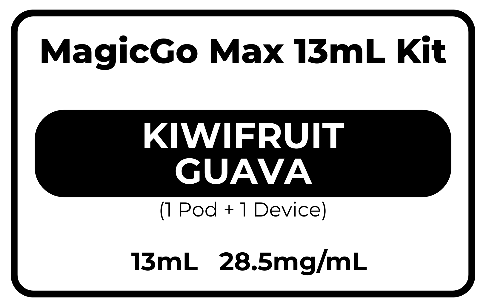 MagicGo MAX Kit 13mL Kiwifruit Guava 28.5mg/mL