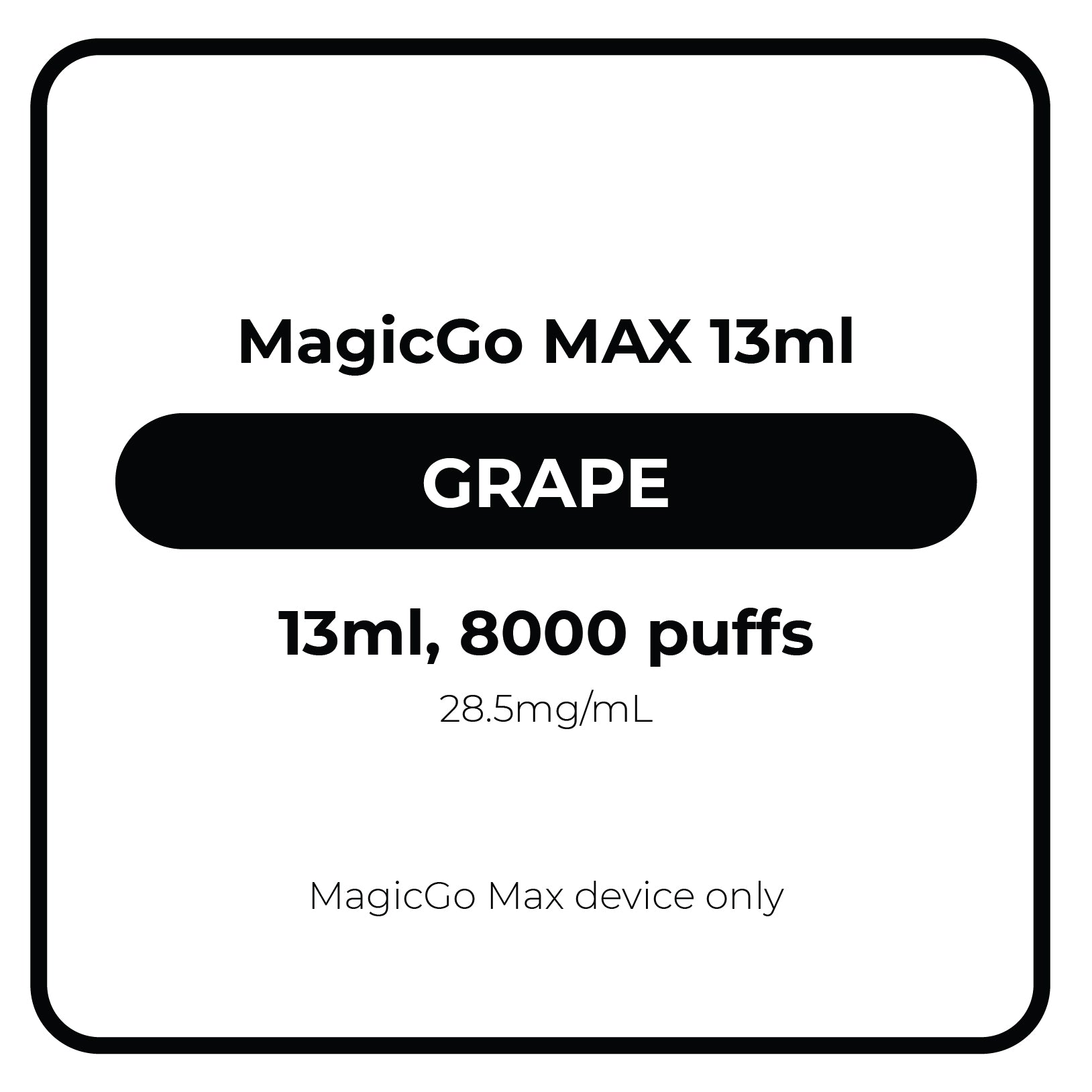 MagicGo MAX 13mL Grape 28.5mg/mL