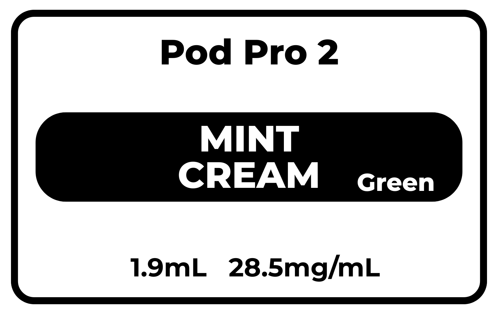 Pod Pro 2 Mint Cream (Green) 28.5mg/mL