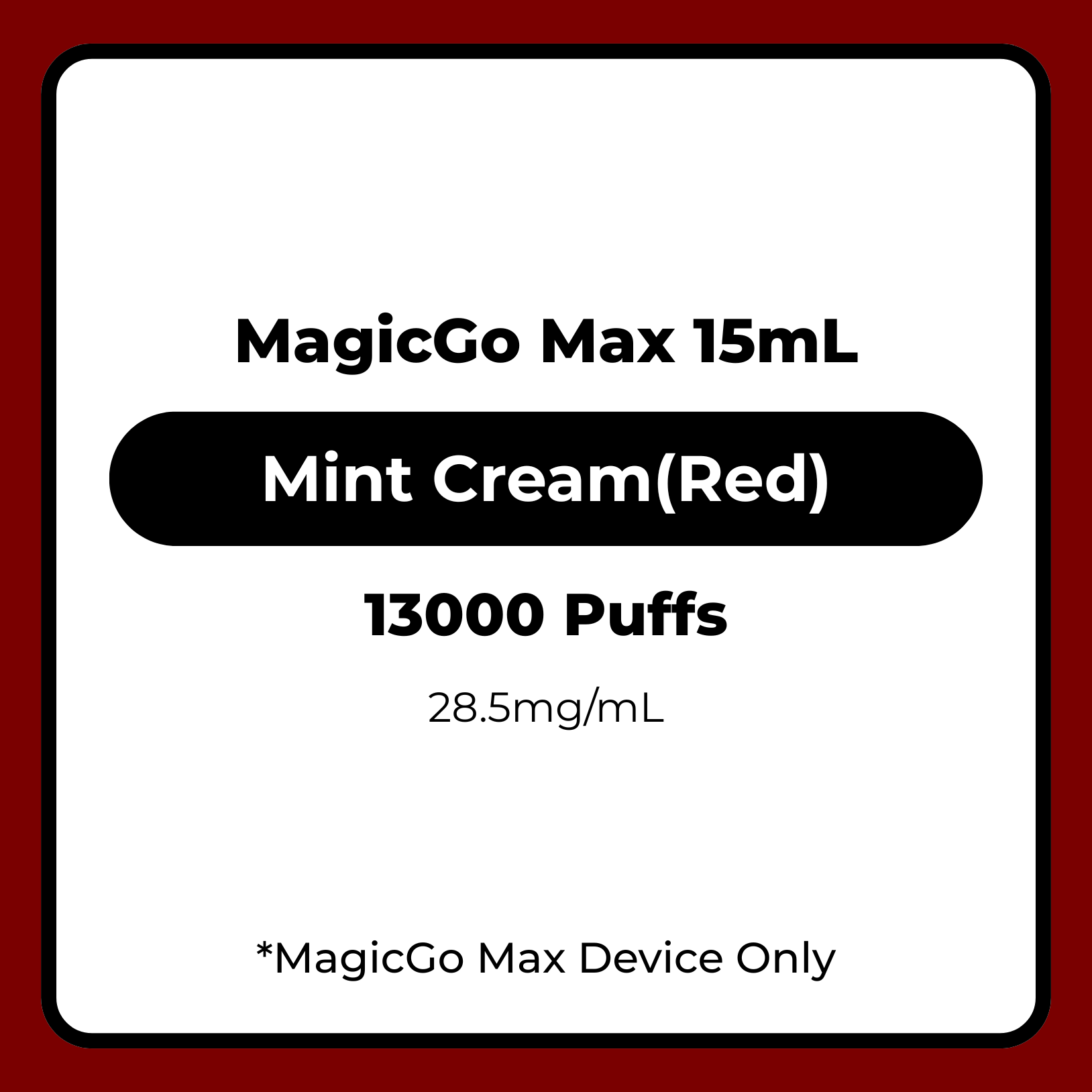 MagicGo Max 15mL Mint Cream(Red) 28.5mg/mL